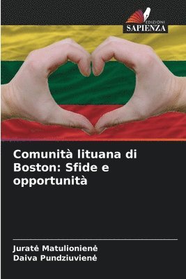 Jurate Matulioniene, Daiva Pundziuviene, Jurat¿ Matulionien¿, Daiva Pundziuvien¿ - Comunità lituana di Boston, Häftad