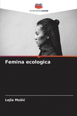 bokomslag Femina ecologica