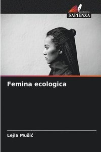 bokomslag Femina ecologica