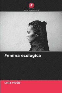 bokomslag Femina ecologica