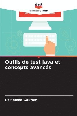 bokomslag Outils de test Java et concepts avancs