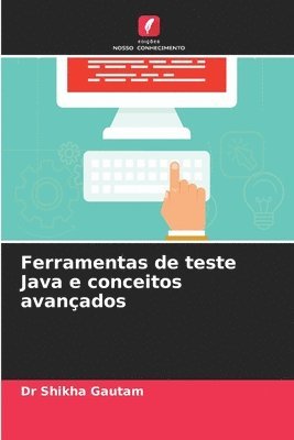 bokomslag Ferramentas de teste Java e conceitos avançados