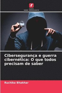 bokomslag Cibersegurana e guerra ciberntica