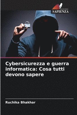 bokomslag Cybersicurezza e guerra informatica