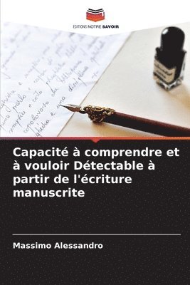 Capacit  comprendre et  vouloir Dtectable  partir de l'criture manuscrite 1