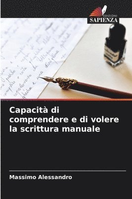 Capacit di comprendere e di volere la scrittura manuale 1