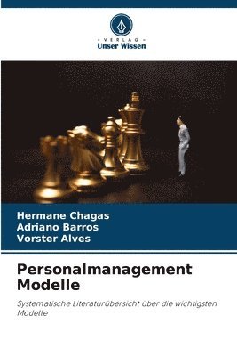 Hérmane Chagas, Adriano Barros, Vorster Alves - Personalmanagement Modelle, Häftad