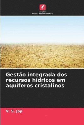 bokomslag Gesto integrada dos recursos hdricos em aquferos cristalinos