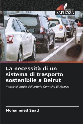 necessità di un sistema di trasporto sostenibile a Beirut