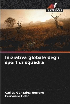 bokomslag Iniziativa globale degli sport di squadra