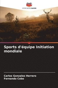 bokomslag Sports d'quipe Initiation mondiale