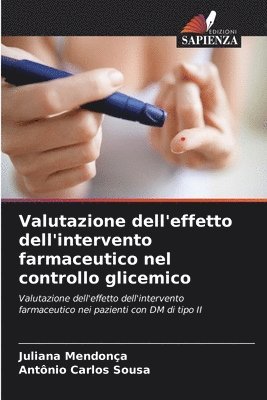 bokomslag Valutazione dell'effetto dell'intervento farmaceutico nel controllo glicemico