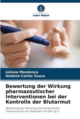 bokomslag Bewertung der Wirkung pharmazeutischer Interventionen bei der Kontrolle der Blutarmut