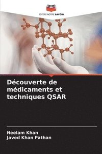 bokomslag Dcouverte de mdicaments et techniques QSAR