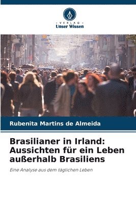 bokomslag Brasilianer in Irland