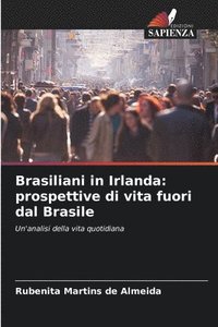 bokomslag Brasiliani in Irlanda