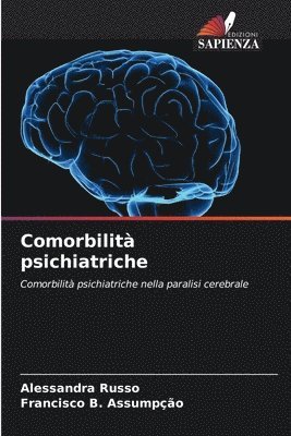 Alessandra Russo, Francisco B Assumpção, Francisco B. Assumpção - Comorbilità psichiatriche, Häftad