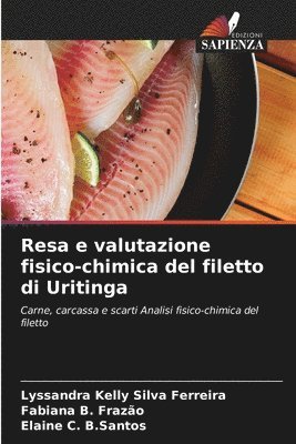 bokomslag Resa e valutazione fisico-chimica del filetto di Uritinga