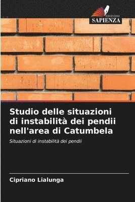 Studio delle situazioni di instabilità dei pendii nell'area di Catumbela