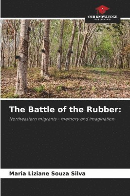 bokomslag The Battle of the Rubber