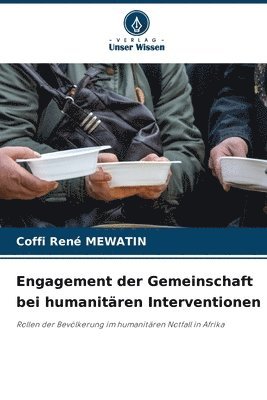 bokomslag Engagement der Gemeinschaft bei humanitären Interventionen