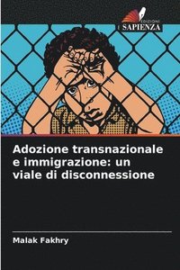 bokomslag Adozione transnazionale e immigrazione