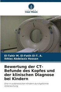 bokomslag Bewertung der CT-Befunde des Kopfes und der klinischen Diagnose bei Kindern