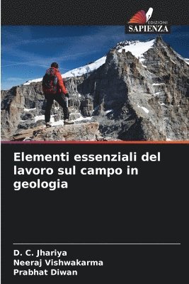 Elementi essenziali del lavoro sul campo in geologia 1