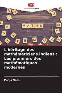 bokomslag L'hritage des mathmaticiens indiens