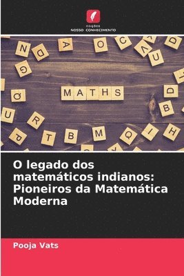 bokomslag O legado dos matemáticos indianos