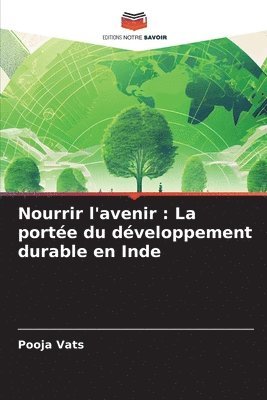 bokomslag Nourrir l'avenir