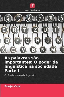 Pooja Vats - As palavras são importantes, Häftad