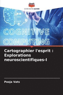 Cartographier l'esprit 1