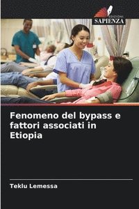 bokomslag Fenomeno del bypass e fattori associati in Etiopia