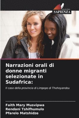 bokomslag Narrazioni orali di donne migranti selezionate in Sudafrica