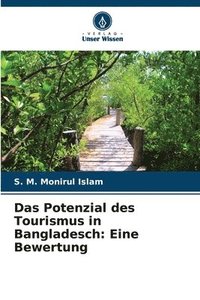 bokomslag Das Potenzial des Tourismus in Bangladesch