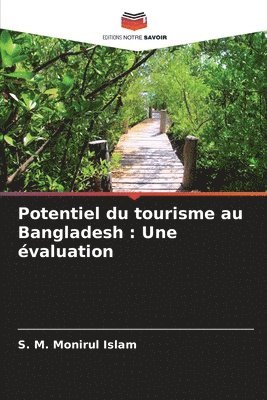 bokomslag Potentiel du tourisme au Bangladesh