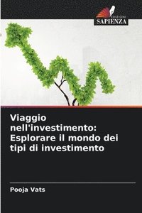 bokomslag Viaggio nell'investimento