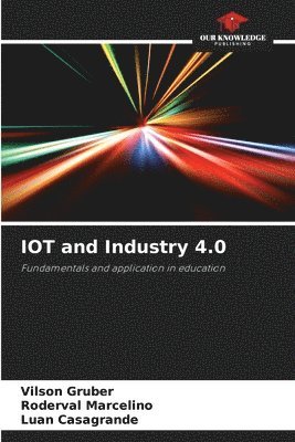 bokomslag IOT and Industry 4.0