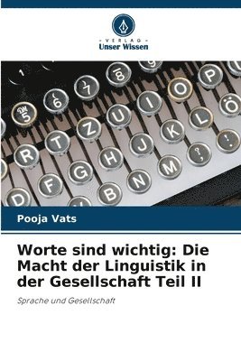 bokomslag Worte sind wichtig