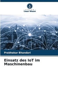 bokomslag Einsatz des IoT im Maschinenbau