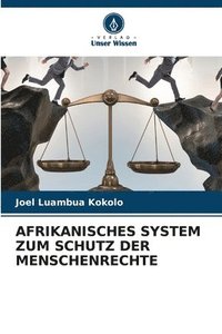 bokomslag Afrikanisches System Zum Schutz Der Menschenrechte