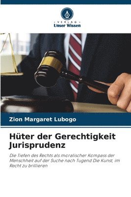 bokomslag Hter der Gerechtigkeit Jurisprudenz