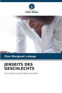 bokomslag Jenseits Des Geschlechts