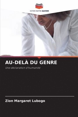 Au-Del Du Genre 1