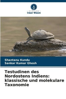 bokomslag Testudinen des Nordostens Indiens