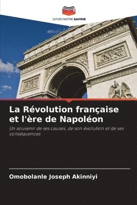 La Rvolution franaise et l're de Napolon 1