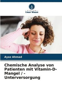 bokomslag Chemische Analyse von Patienten mit Vitamin-D-Mangel / -Unterversorgung