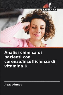 bokomslag Analisi chimica di pazienti con carenza/insufficienza di vitamina D