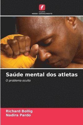 Richard Bollig, Nadira Pardo - Saúde mental dos atletas, Häftad